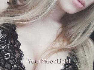 YourMoonLight
