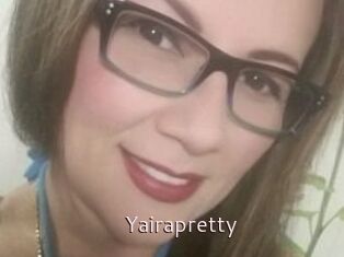 Yairapretty
