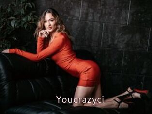 Youcrazyci