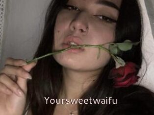 Yoursweetwaifu