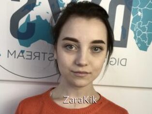 ZaraKik